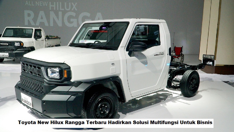 Toyota New Hilux Rangga Terbaru Hadirkan Solusi Multifungsi Untuk Bisnis
