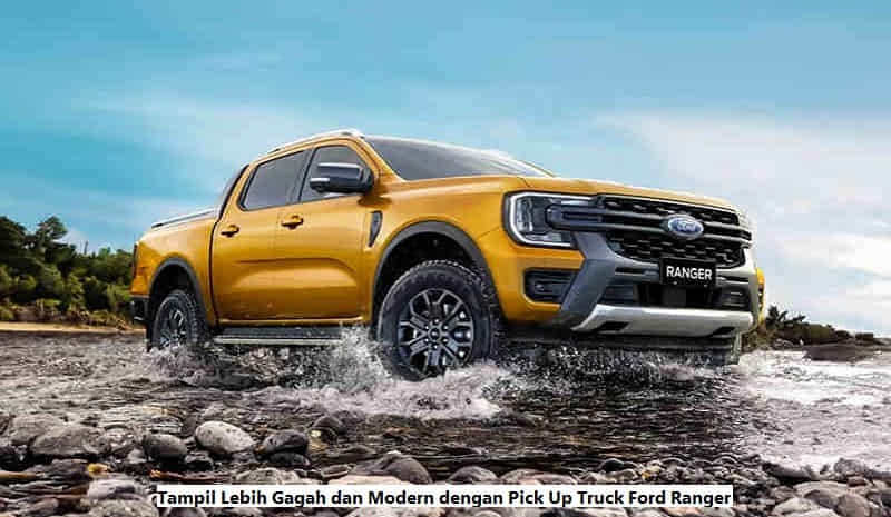 Pick Up Truck Ford Ranger